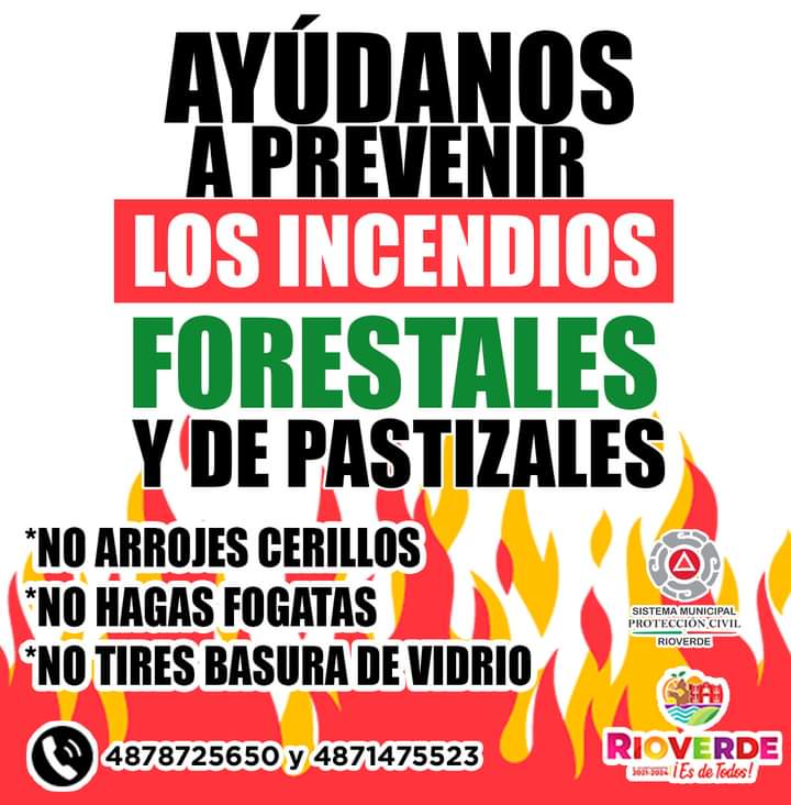 El municipio de Rioverde tiene alerta roja en materia forestal.